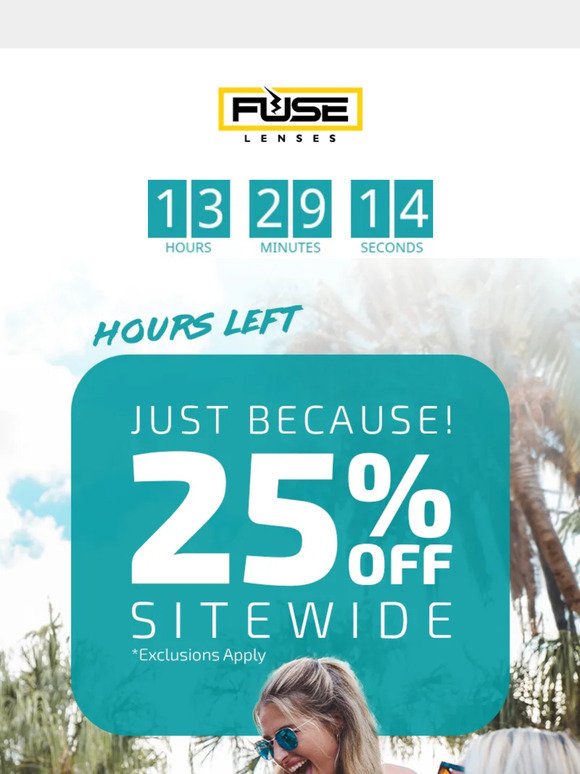 Only Hours Left for 25% off!