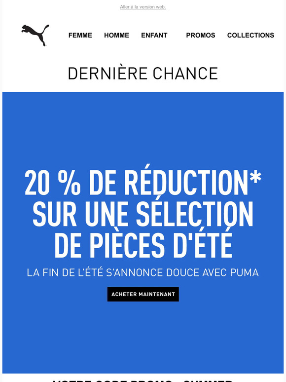 Vos 20% de réduction* se terminent CE SOIR