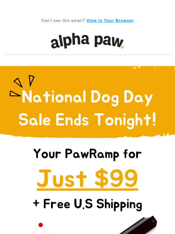 🚨 👉 National Dog Day Sale Ends Tonight! ⌛