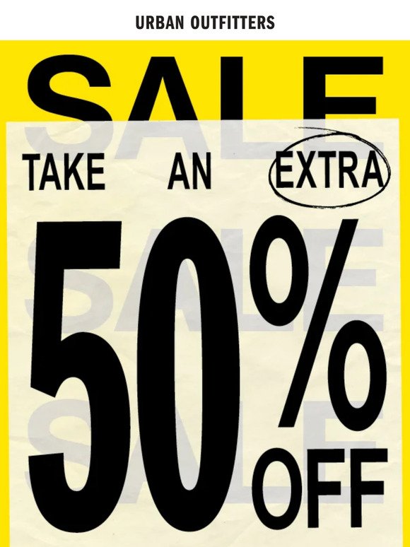 EXTRA 50% OFF Select Sale Styles
