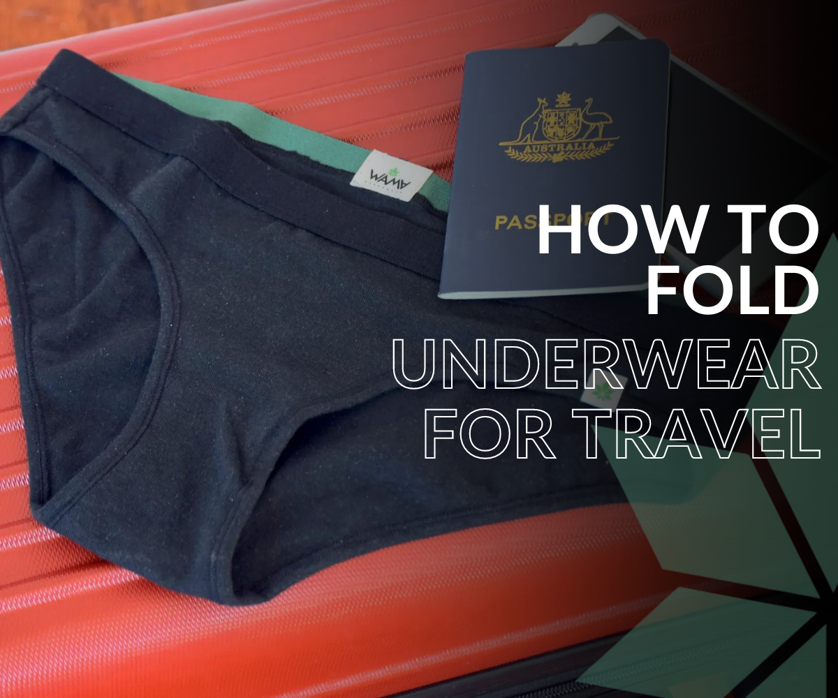 WAMA Underwear: How To Fold Underwear For Travel | Milled