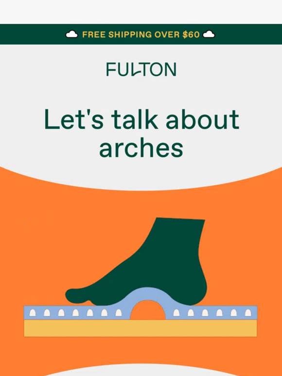 Fulton What does “arch support” really mean?! Milled