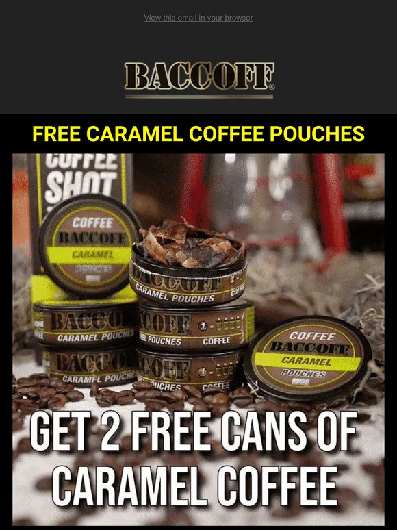 FREE Caramel Coffee Pouches ⏰