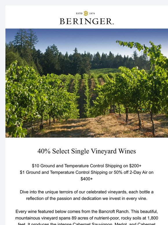 Select Single Vineyard Wines 40% Off
