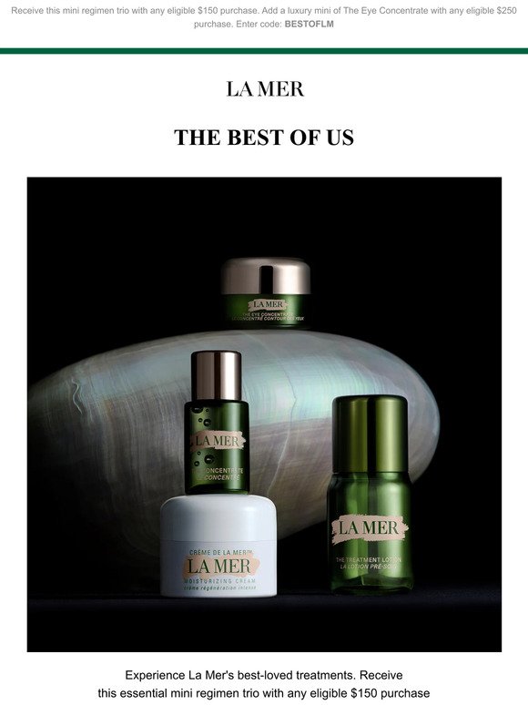 A gift for you to try La Mer’s best-loved treatments