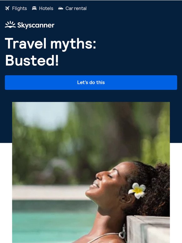 What travel myths do you still stick to?