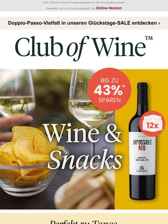Ihre Weinlieblinge zu Snacks – Jetzt noch bis zu 43% sparen!