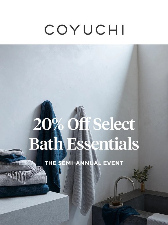20% Off Effortless Bathing Essentials