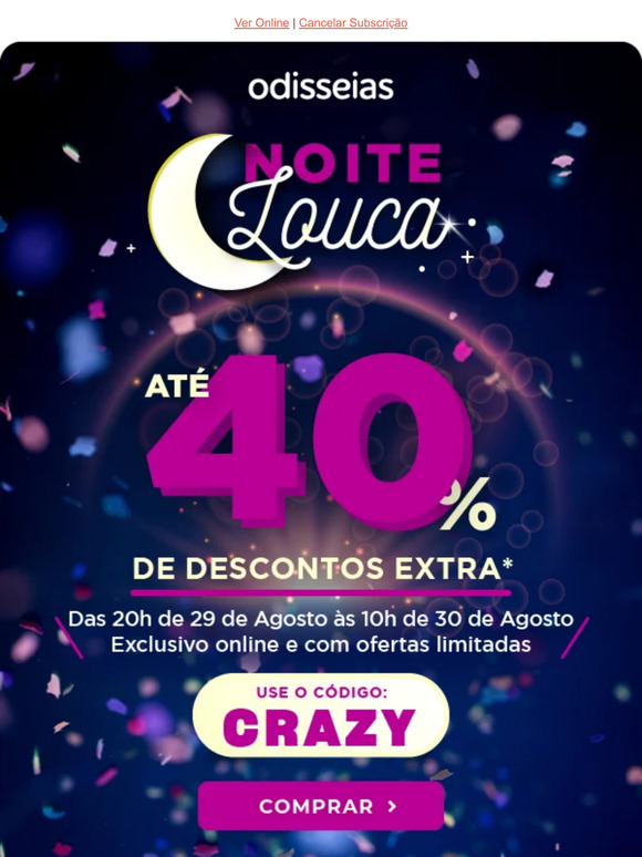 Noite LOUCA, Descontos LOUCOS