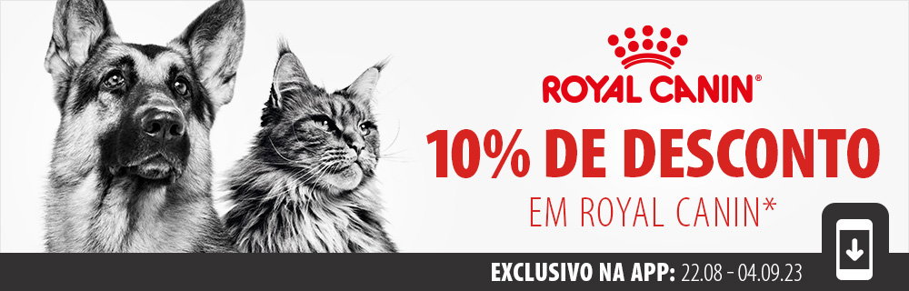 10 % de desconto em Royal Canin - exclusivo na App