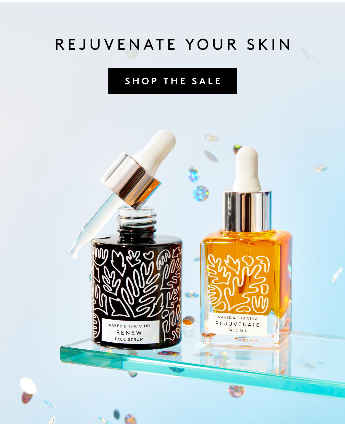 Rejuvenate Your Skin