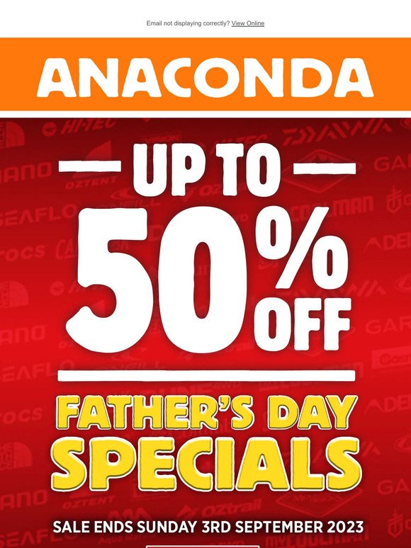 UP TO 50% OFF FATHER'S DAY | SPECIALS