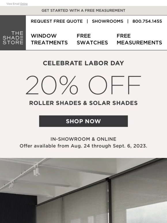 Celebrate Labor Day: Save 20% on Roller & Solar Shades