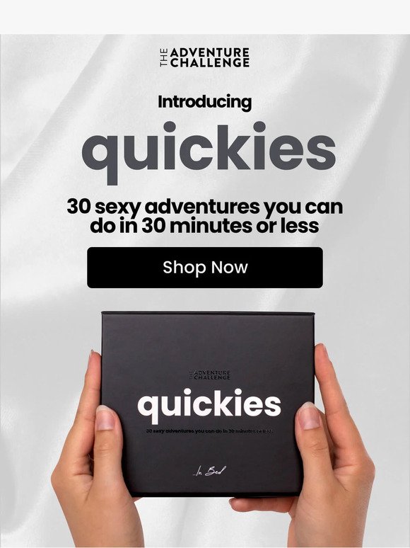 NEW PRODUCT: Introducing... QUICKIES