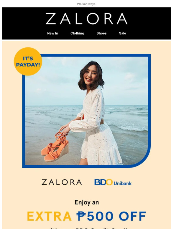 ZALORA | BDO: Here's an EXTRA P500 OFF 💳