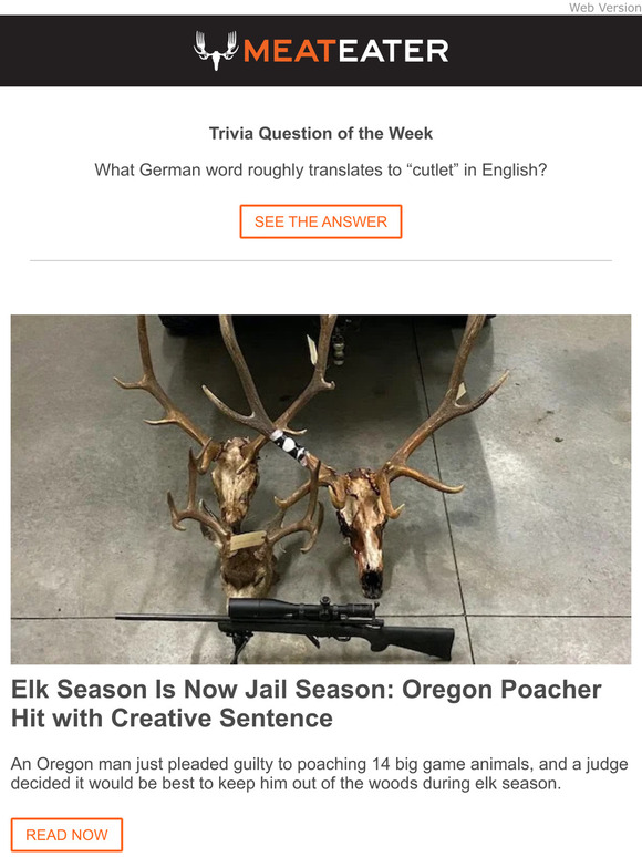 MeatEater Elk Season Is Now Jail Season Milled