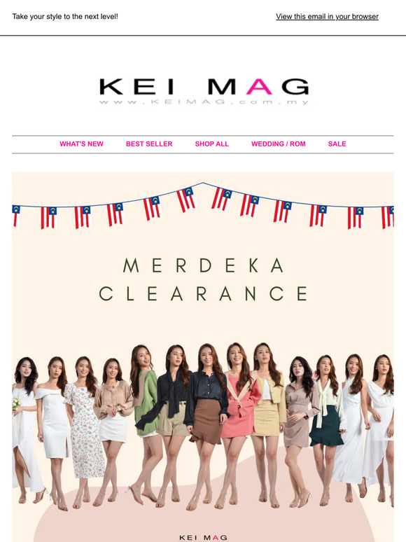 Enjoy Merdeka Day with a Clearance Sale!