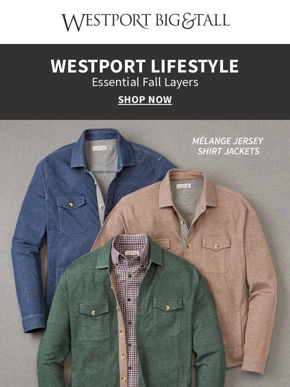 Essential Fall Layers: Westport Lifestyle