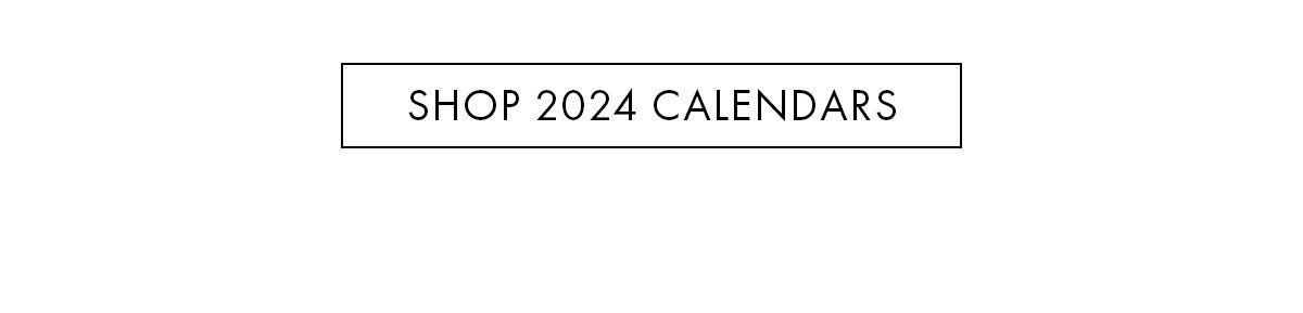 Shop 2024 Calendars