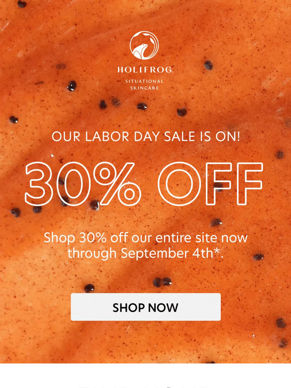 30% off of EVERYTHING HOLIFROG.