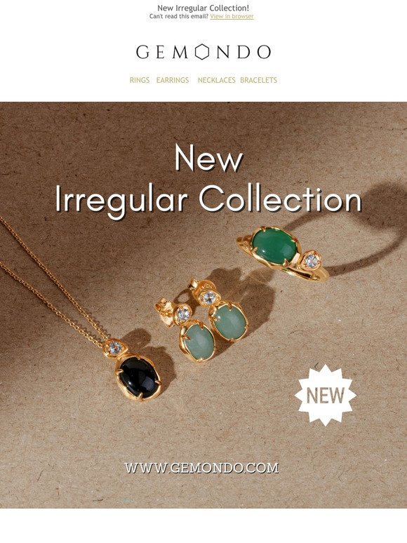 Meet our new Irregular Collection!