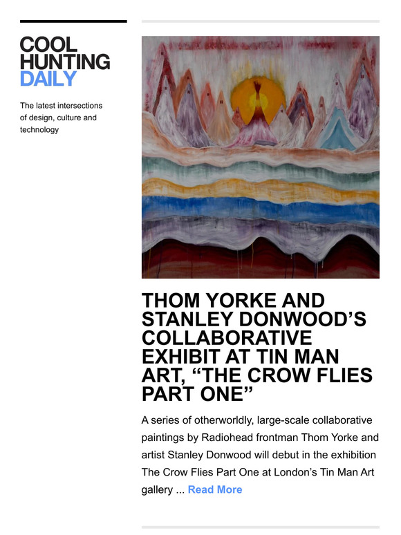 Otherworldly, large-scale paintings by Radiohead's frontman, an app that turns photos and videos into clever illustrations and animations, and more