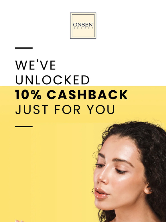 💰 You've unlocked our exclusive 10% cashback deal!