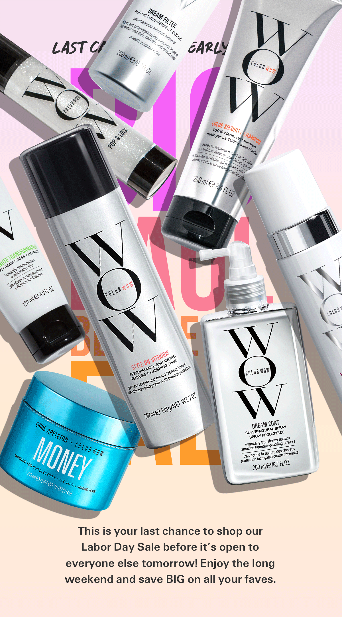 Color Wow Your early access is ending soon ⏰ Milled