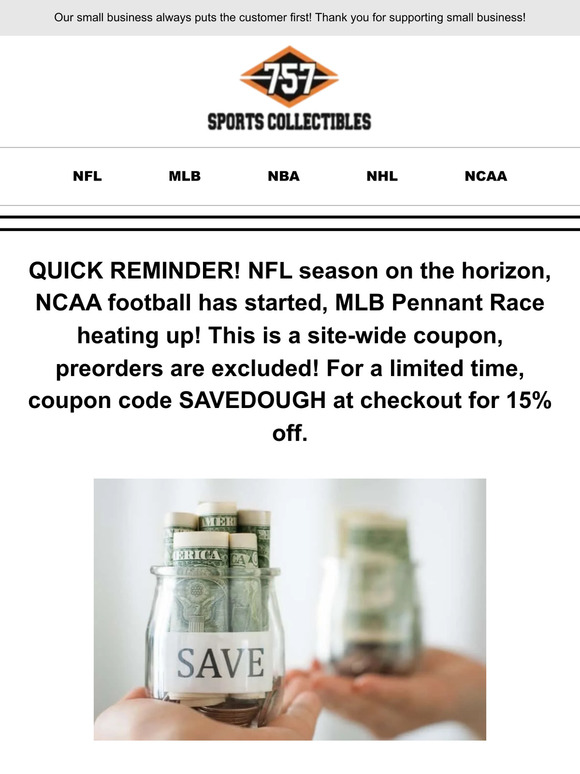 757 sports collectibles: 9 Hours Only! Entire website 30% off! All