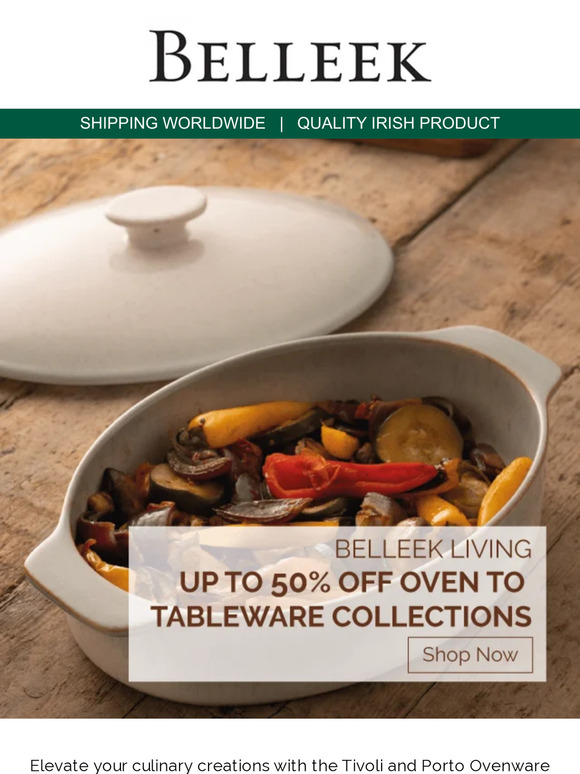 Oven to Table Casserole Dishes from Belleek