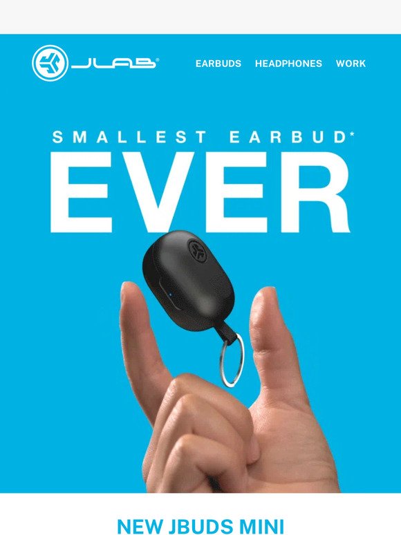 Smallest Earbud EVER*