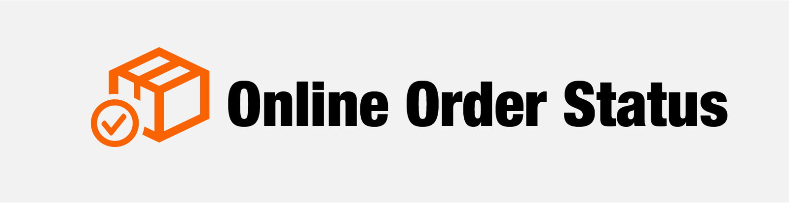 Online Order Status