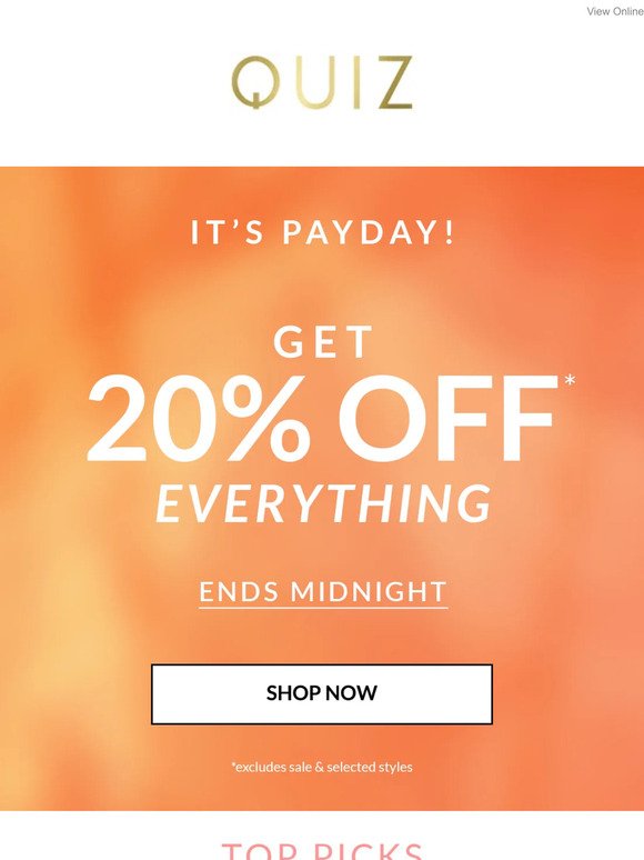 Get 20% off everything 🧡