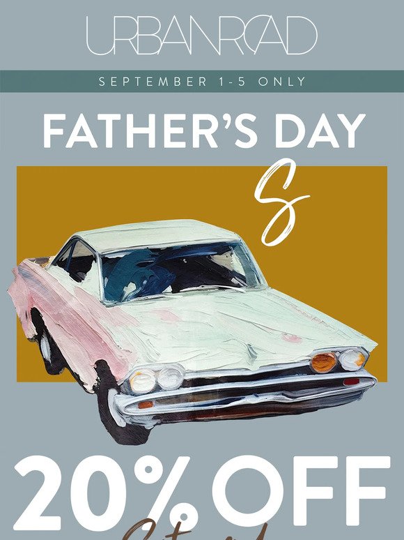 Here's a Flash Sale: Father's Day is coming! 🕺