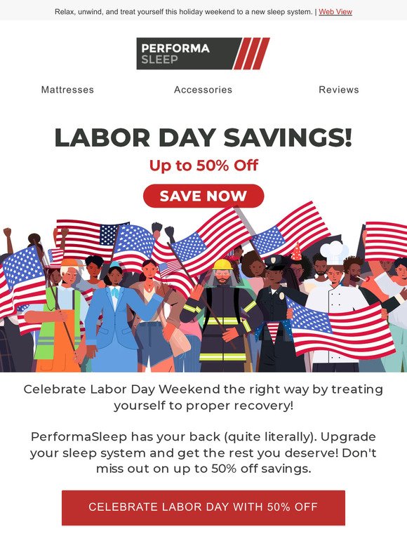 Unbeatable Labor Day Savings 😴 Up To 50% OFF!