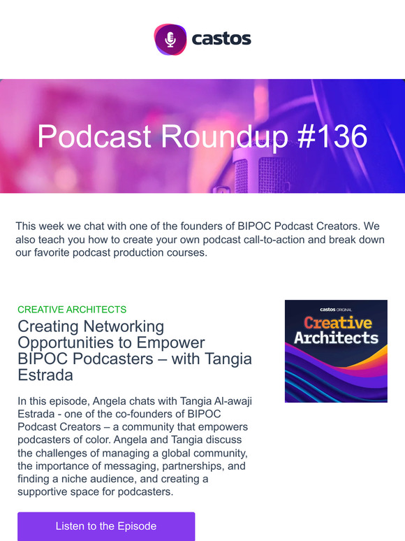 Empowering podcasters of color, calls-to-action, and the best podcast production courses