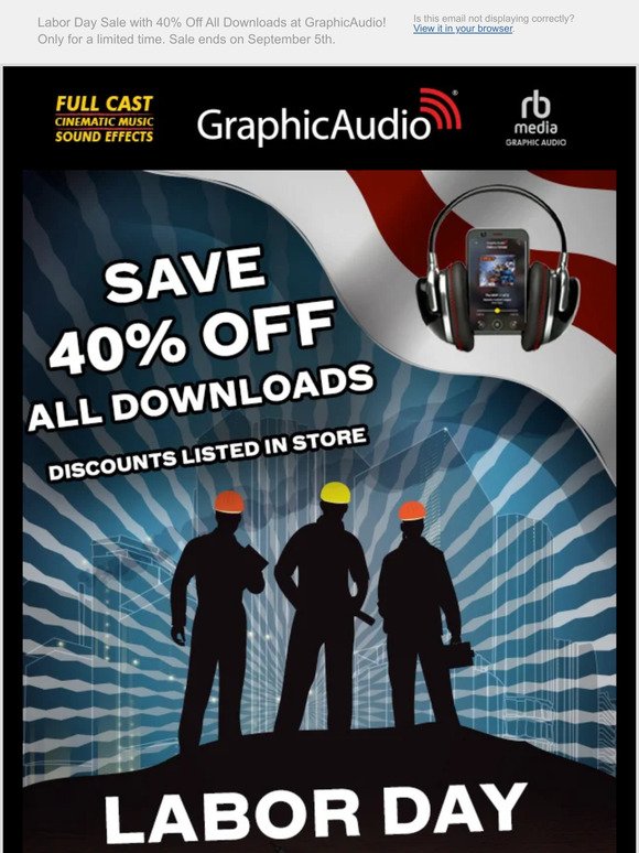 Labor Day Sale with 40% Off All Downloads at GraphicAudio!