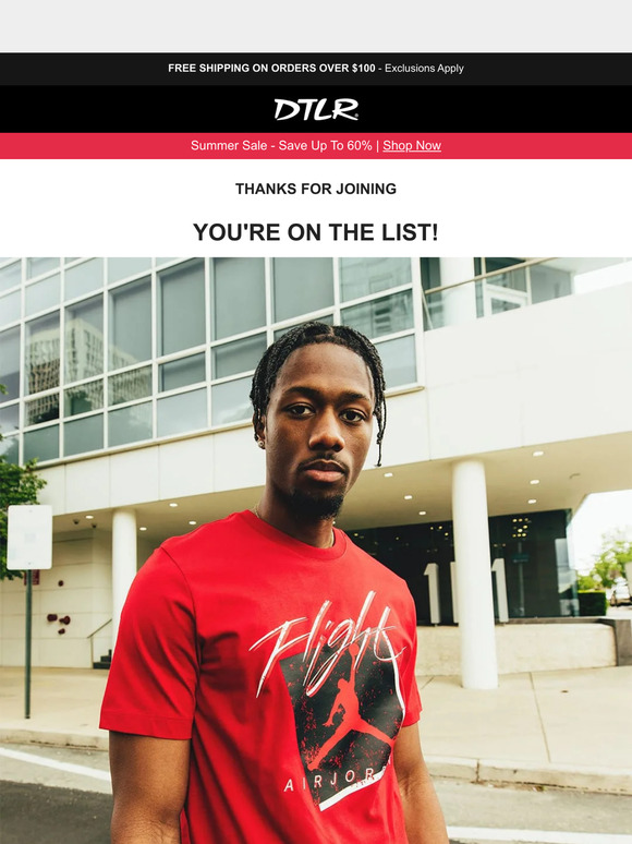 DTLR (Down Town Locker Room) To DTLR You're on the list