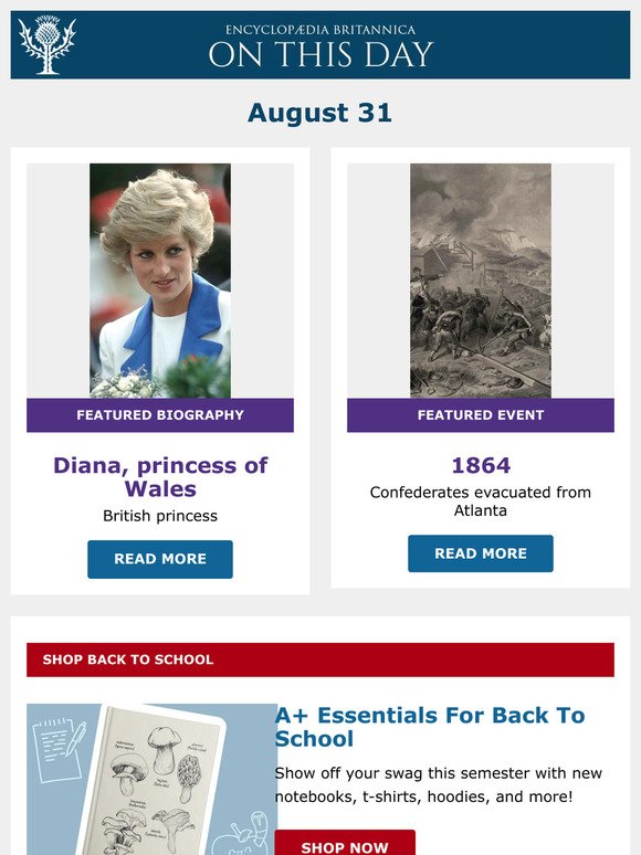Confederates evacuated from Atlanta, Diana, princess of Wales is featured, and more from Britannica