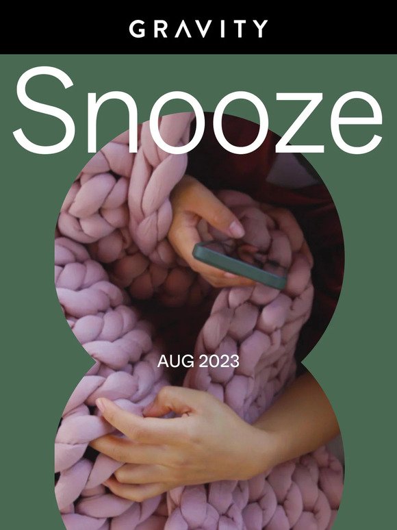 ✉️ The August Snooze Letter ✉️