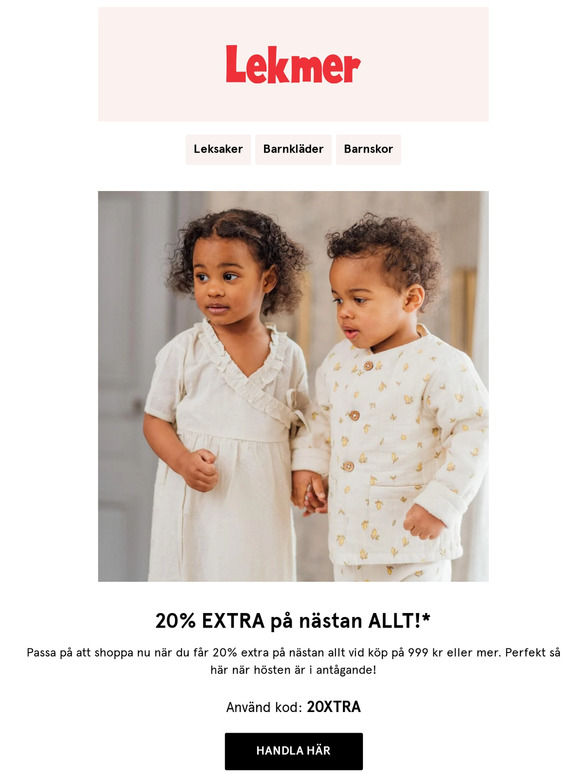 Spana in 20% extra på ALLT, nästan*