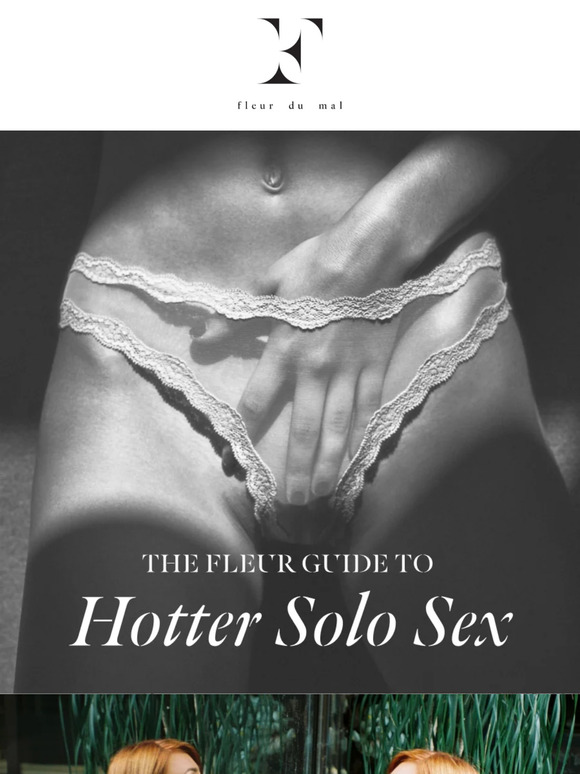 The Fleur Guide to Hotter Solo Sex