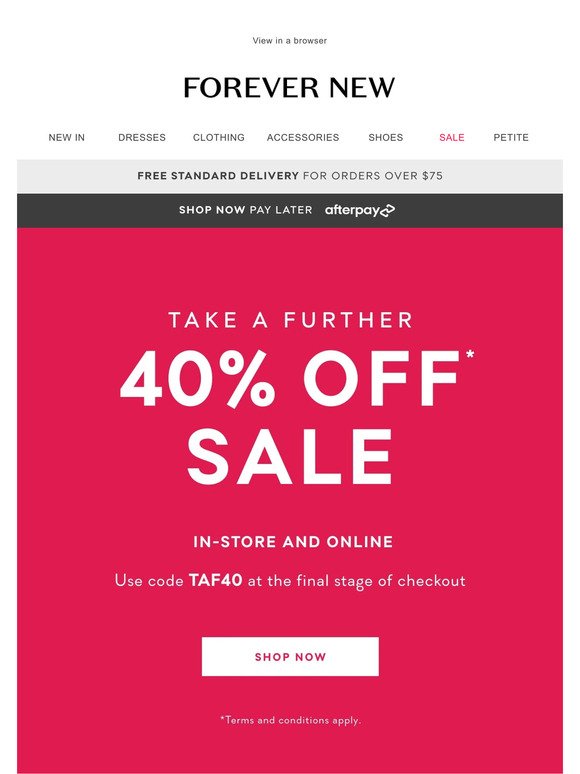 Take a further 40% off* sale