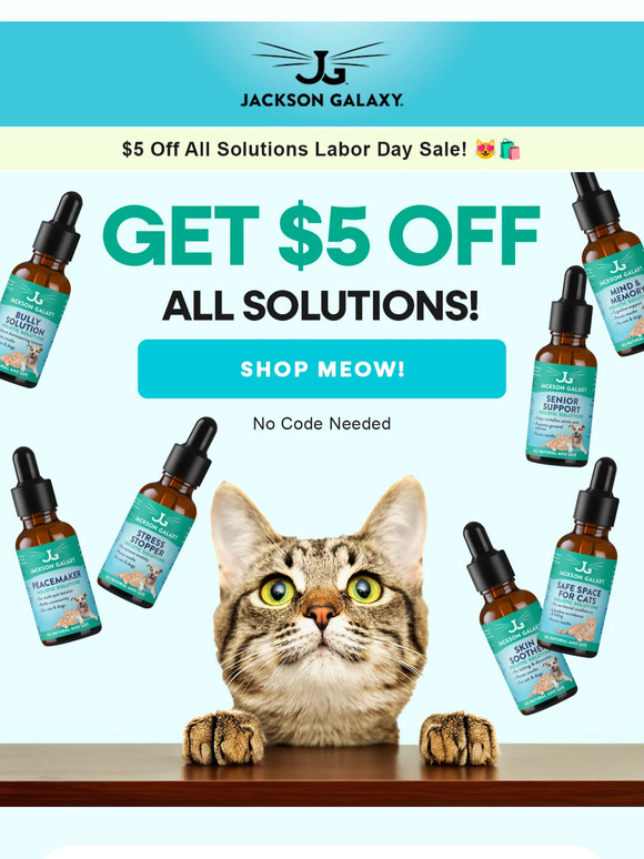 $5 Off All Solutions Labor Day Sale! 😻🛍️