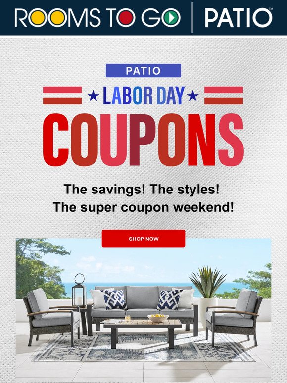 This weekend only save more with patio coupons!