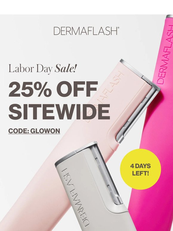 25% OFF sitewide Labor Day Sale!