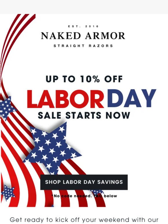 Enjoy this weekend with our Labor Day Savings