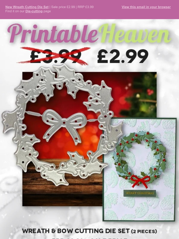 New wreath & bow die set | Sale price £2.99 | RRP £3.99