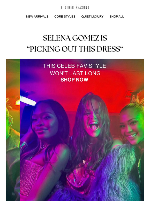 YOUR FAV CELEB IS "PICKING OUT THIS DRESS"