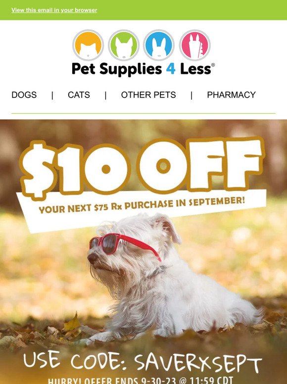 — 🐶 September Savings: $10 off $75 Pet Prescriptions